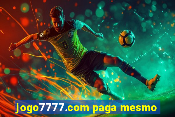 jogo7777.com paga mesmo